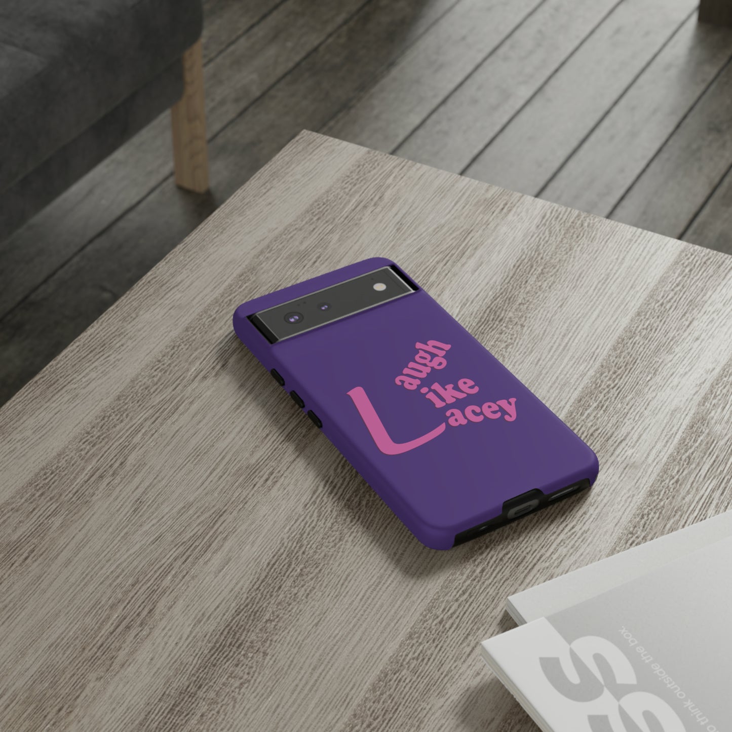 Tough Phone Cases - Laugh Like Lacey (Purple)