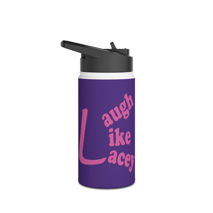 Stainless Steel Water Bottle - Laugh Like Lacey