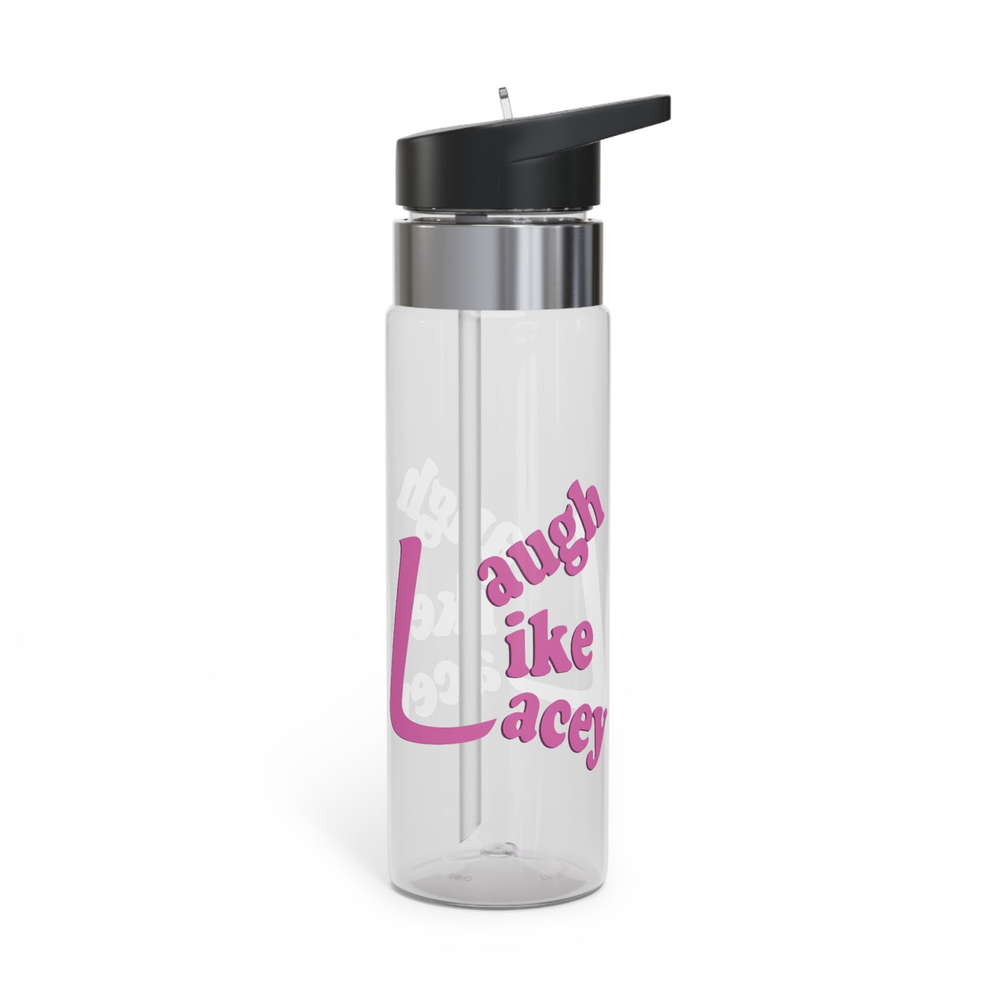 20oz Sport Bottle - Laugh Like Lacey