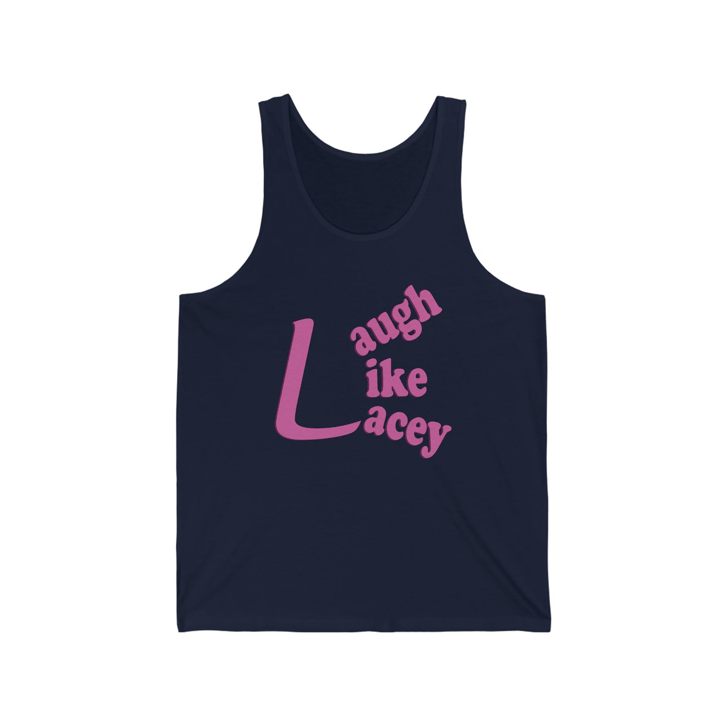 Adult Tank Top - Laugh Like Lacey