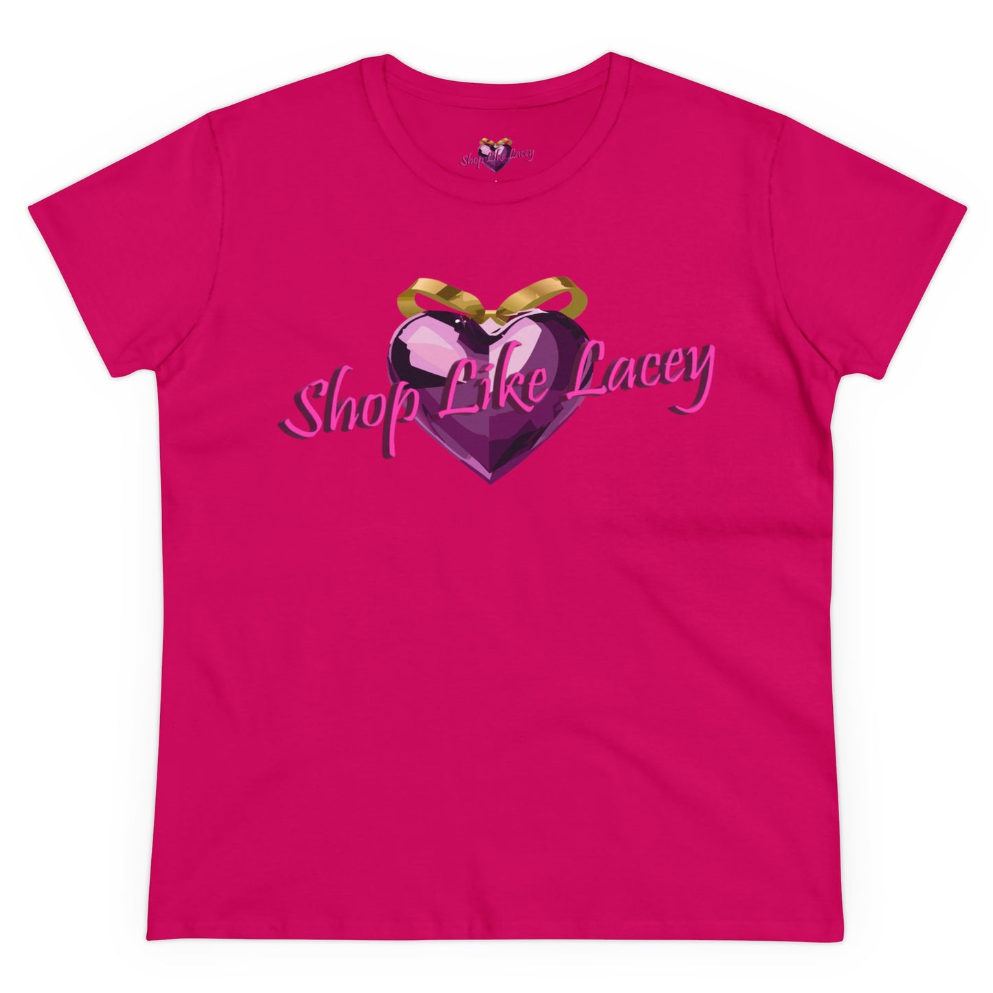 Adult Women's T-Shirt - Shop Like Lacey