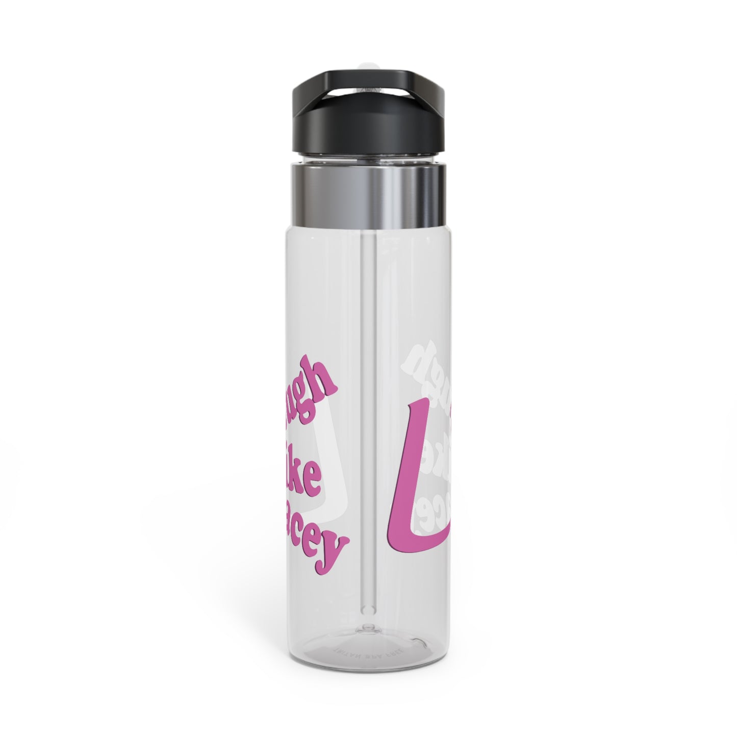 20oz Sport Bottle - Laugh Like Lacey