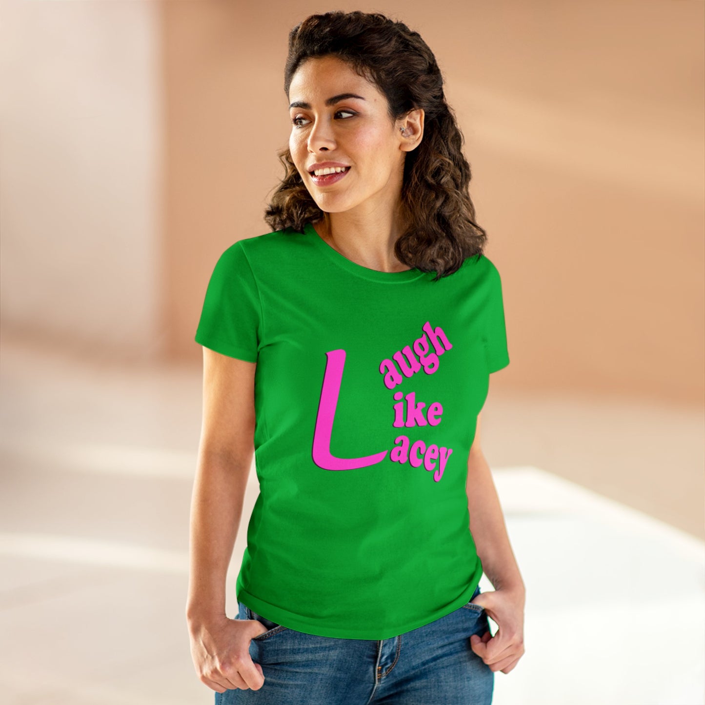 Adult Women's T-Shirt - Laugh Like Lacey