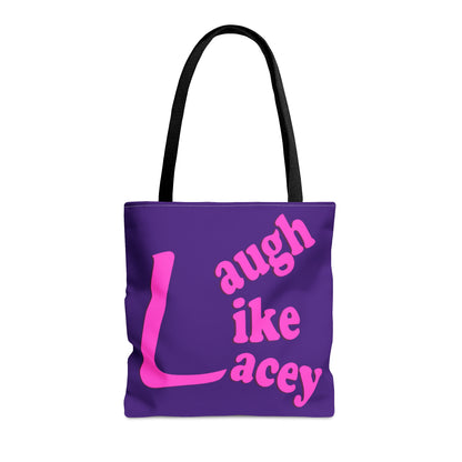 Tote Bag - Laugh Like Lacey