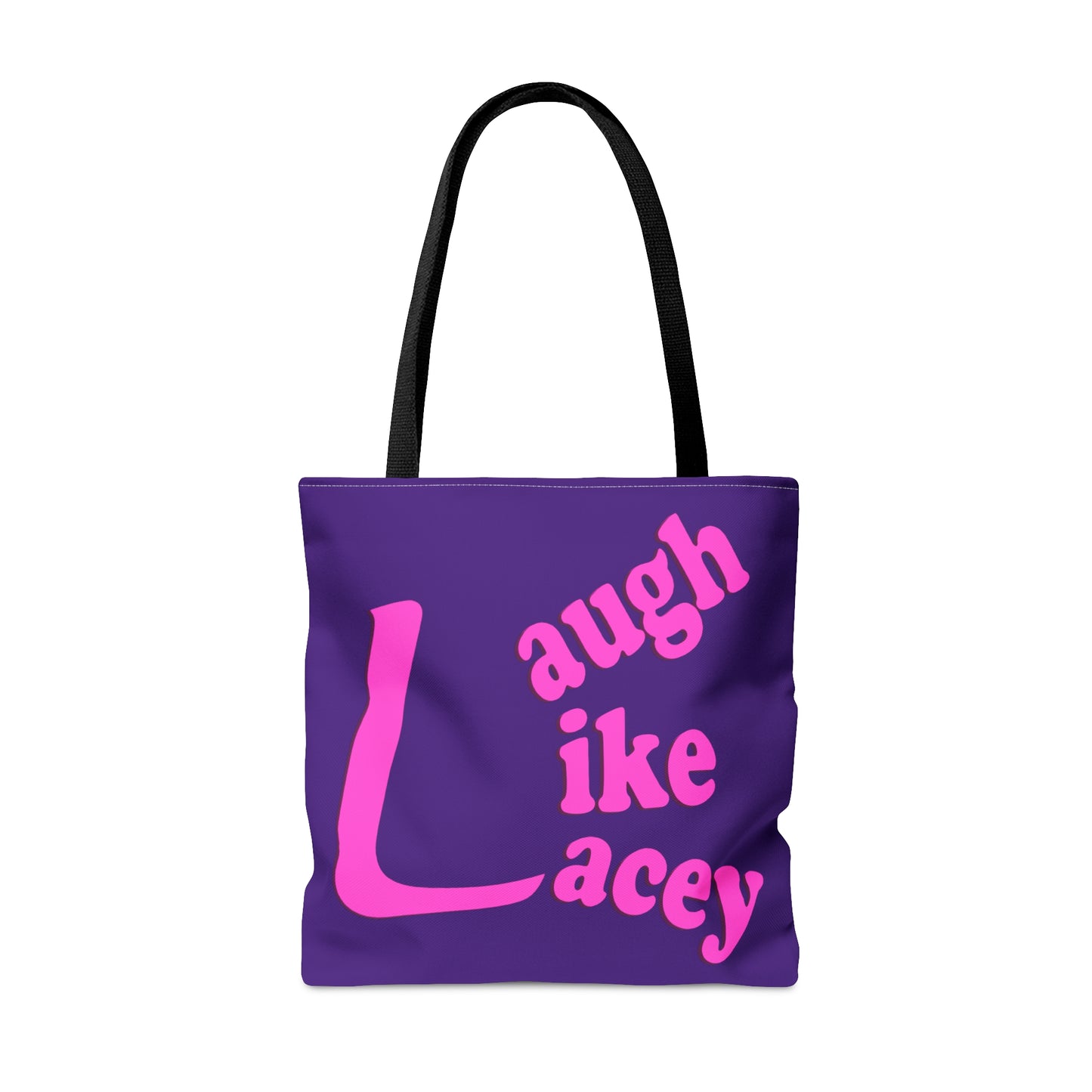 Tote Bag - Laugh Like Lacey