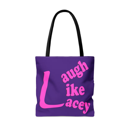 Tote Bag - Laugh Like Lacey