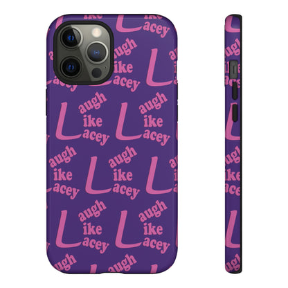 Tough Phone Cases - Laugh Like Lacey (Purple Multi)