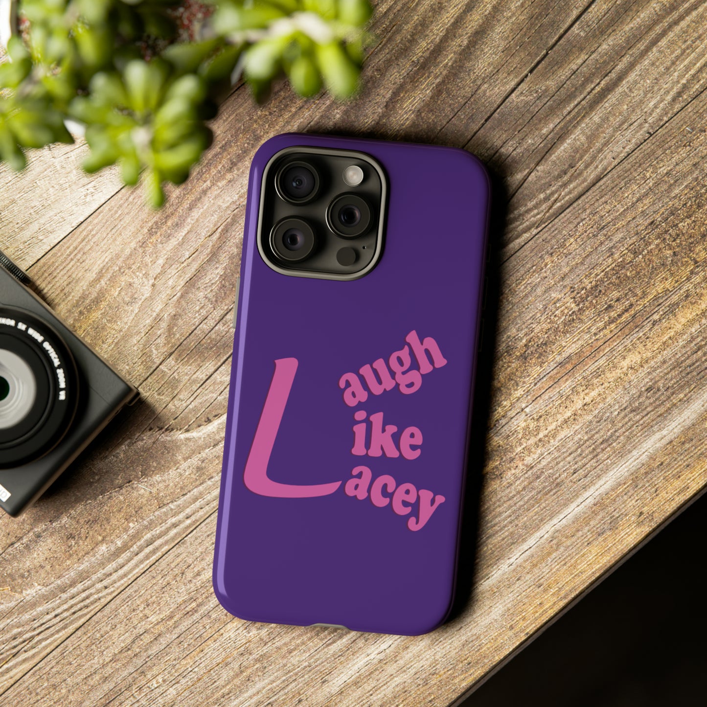 Tough Phone Cases - Laugh Like Lacey (Purple)