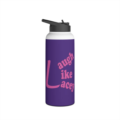 Stainless Steel Water Bottle - Laugh Like Lacey