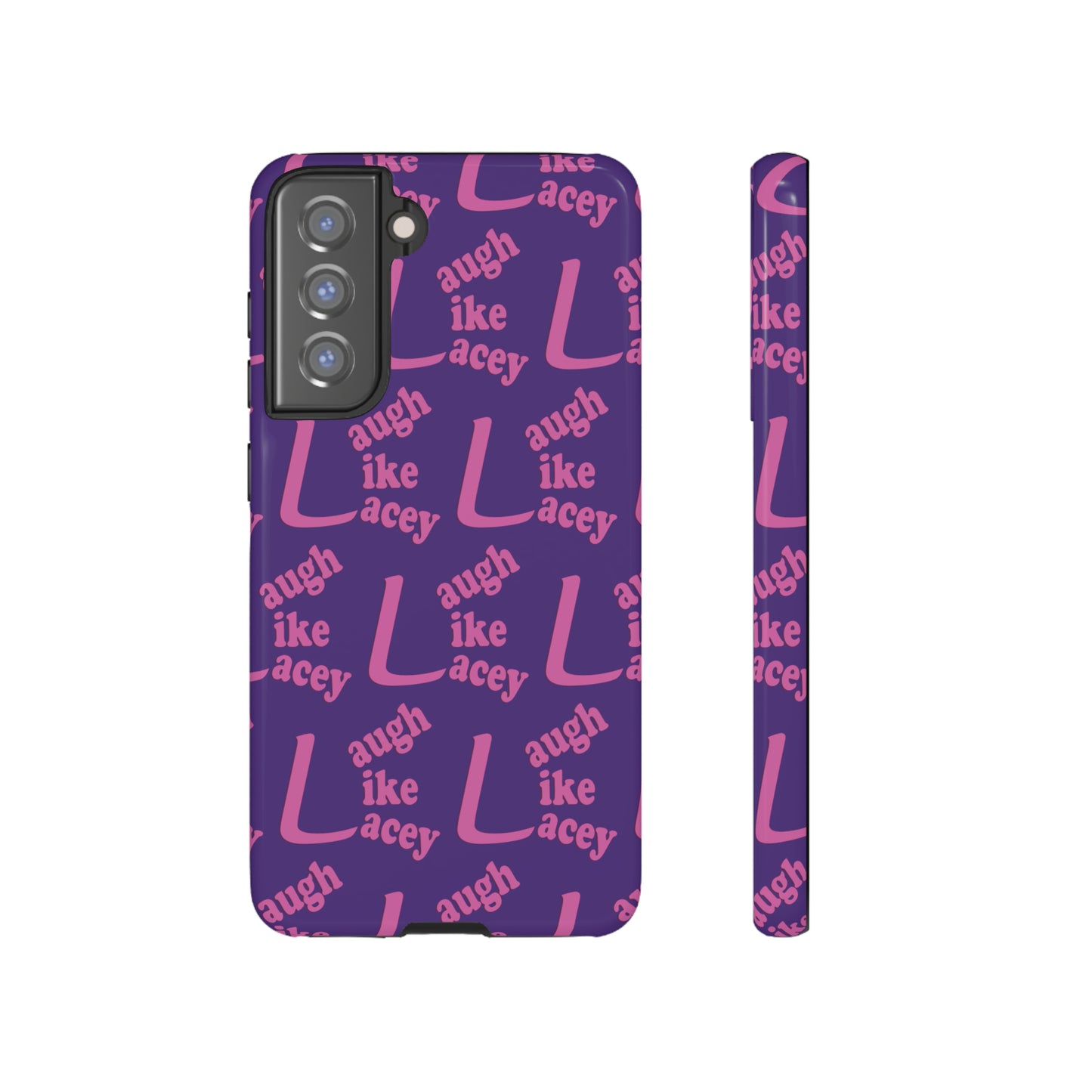 Tough Phone Cases - Laugh Like Lacey (Purple Multi)