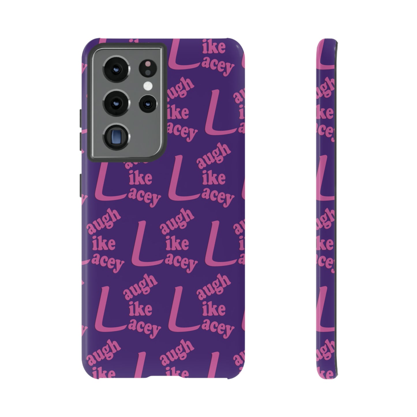 Tough Phone Cases - Laugh Like Lacey (Purple Multi)