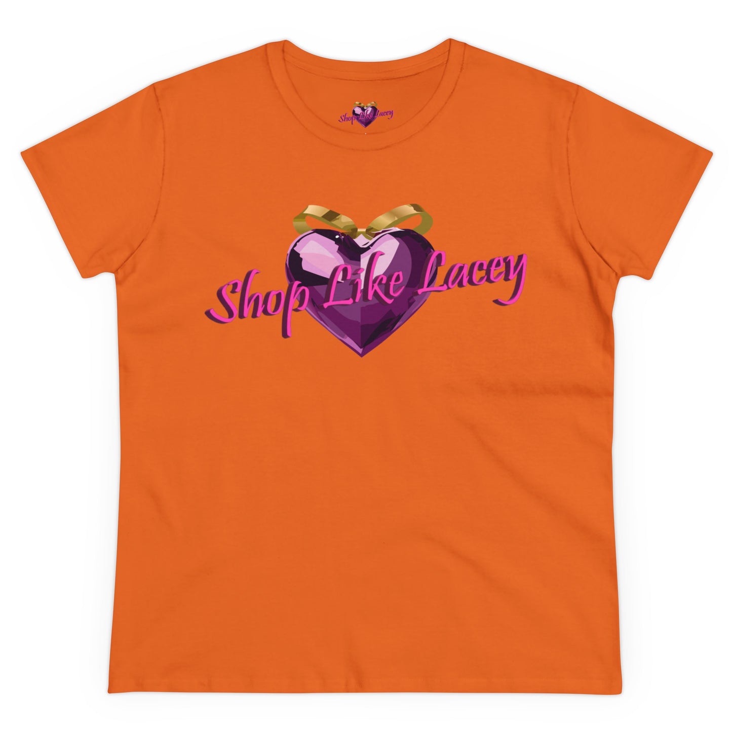 Adult Women's T-Shirt - Shop Like Lacey