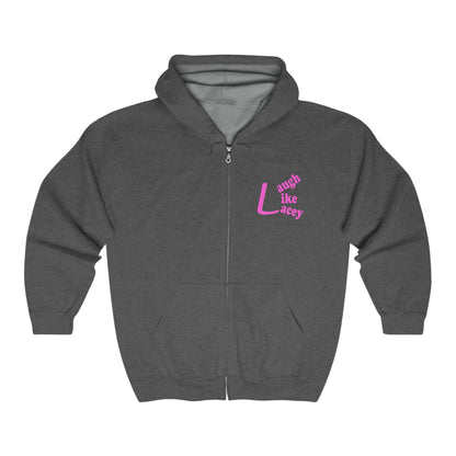 Adult Full Zip Hooded Sweatshirt - Laugh Like Lacey (Front and Back)