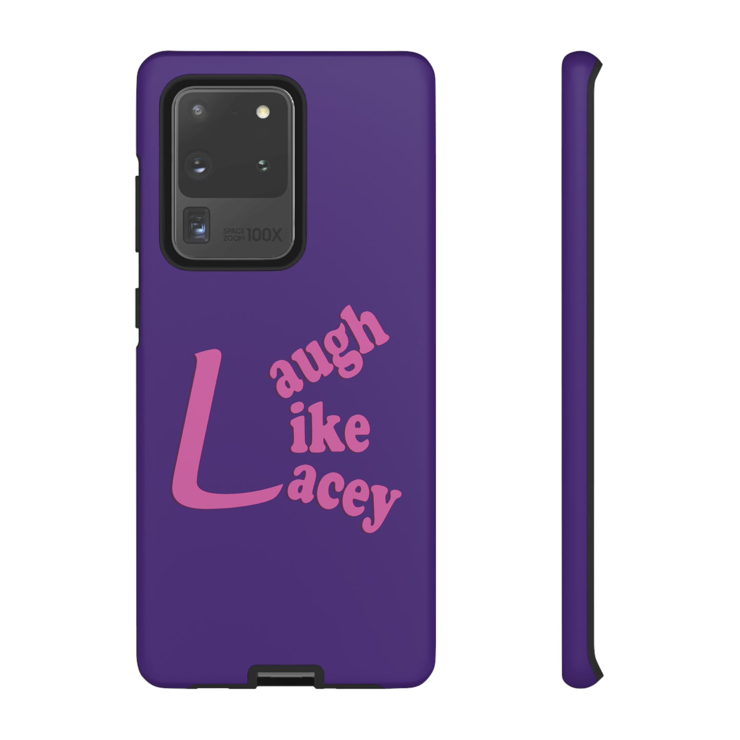 Tough Phone Cases - Laugh Like Lacey (Purple)