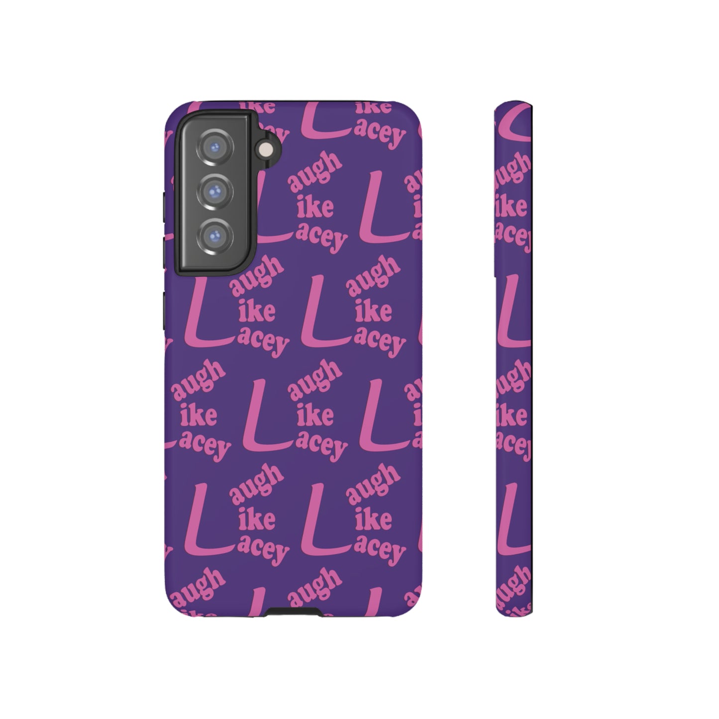 Tough Phone Cases - Laugh Like Lacey (Purple Multi)