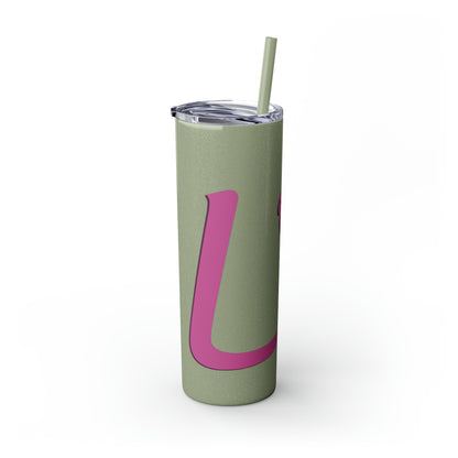 20oz Skinny Tumbler with Straw - Laugh Like Lacey