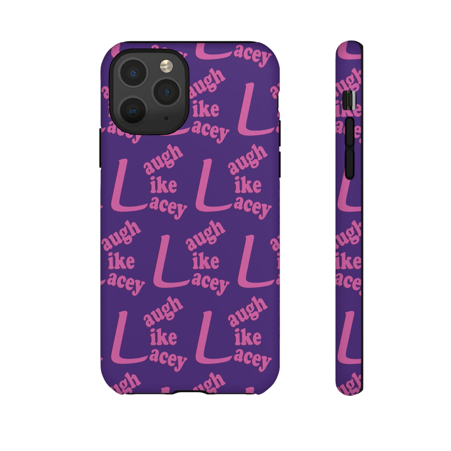 Tough Phone Cases - Laugh Like Lacey (Purple Multi)