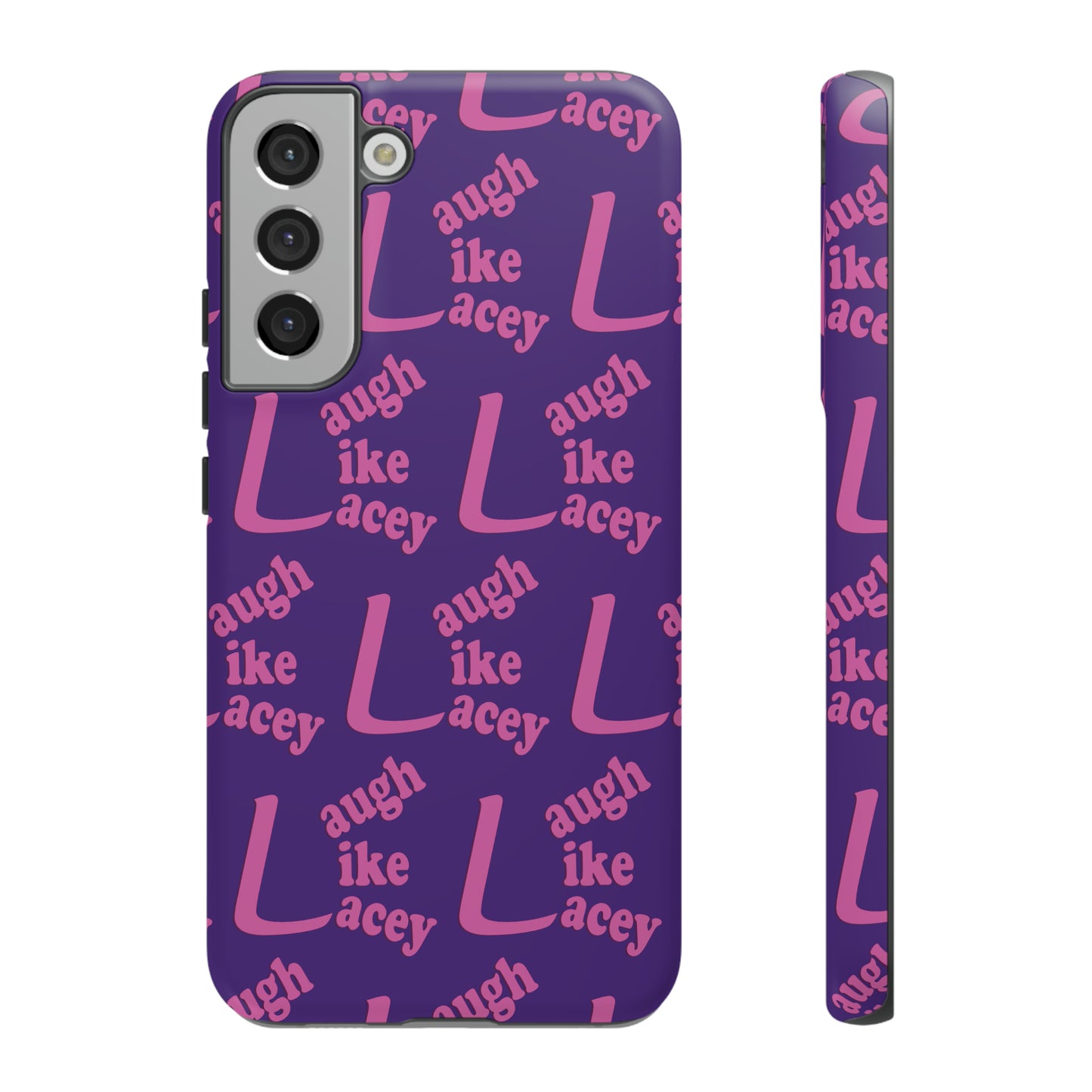 Tough Phone Cases - Laugh Like Lacey (Purple Multi)