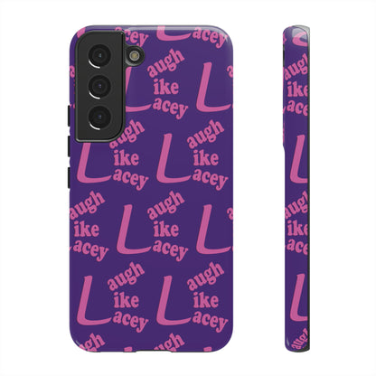 Tough Phone Cases - Laugh Like Lacey (Purple Multi)