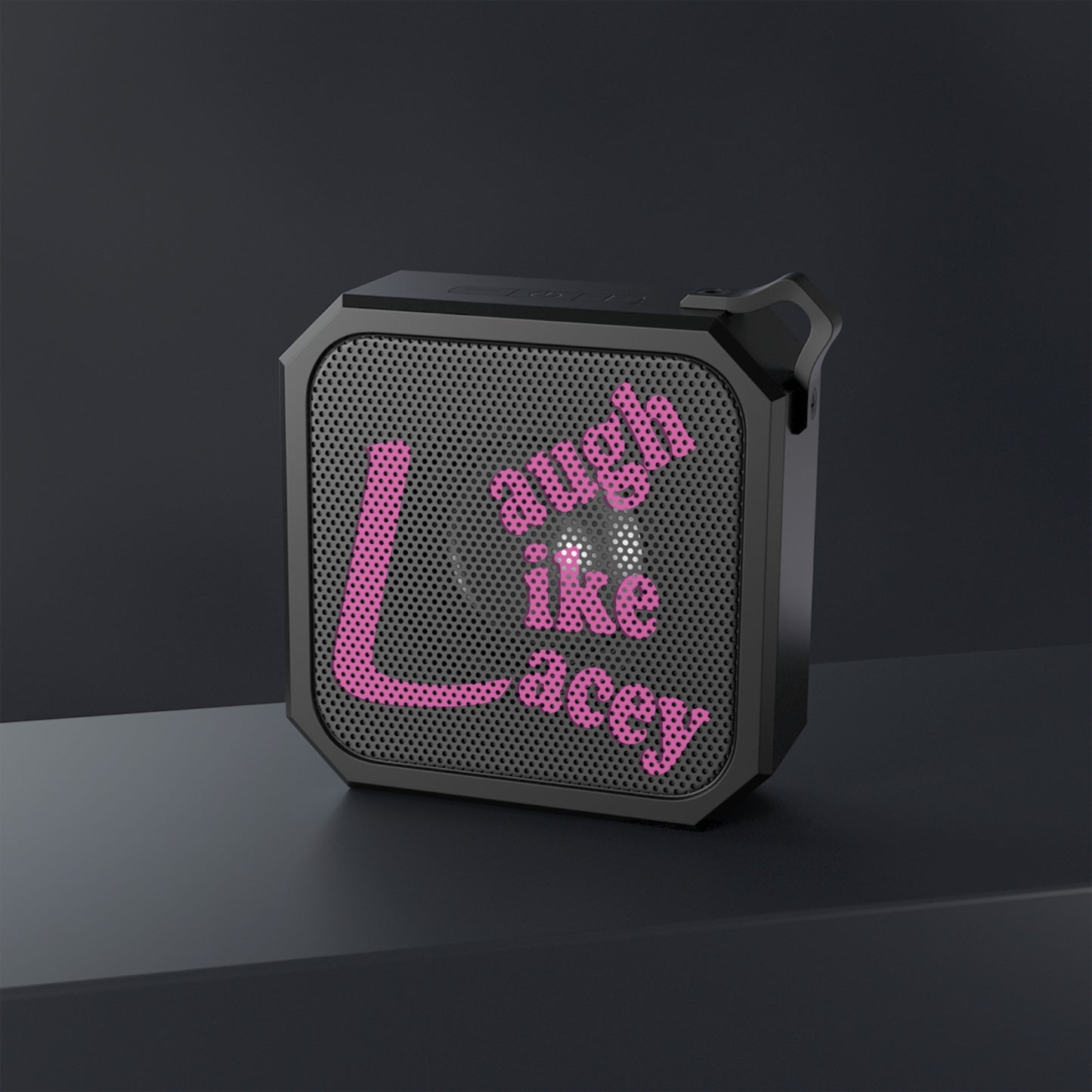 Waterproof Bluetooth Speaker - Laugh Like Lacey