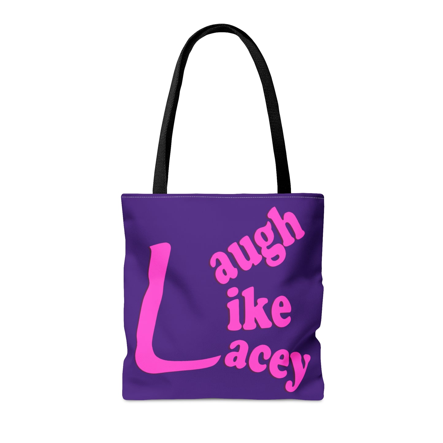 Tote Bag - Laugh Like Lacey