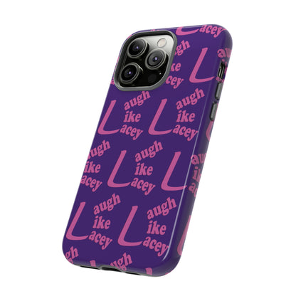 Tough Phone Cases - Laugh Like Lacey (Purple Multi)