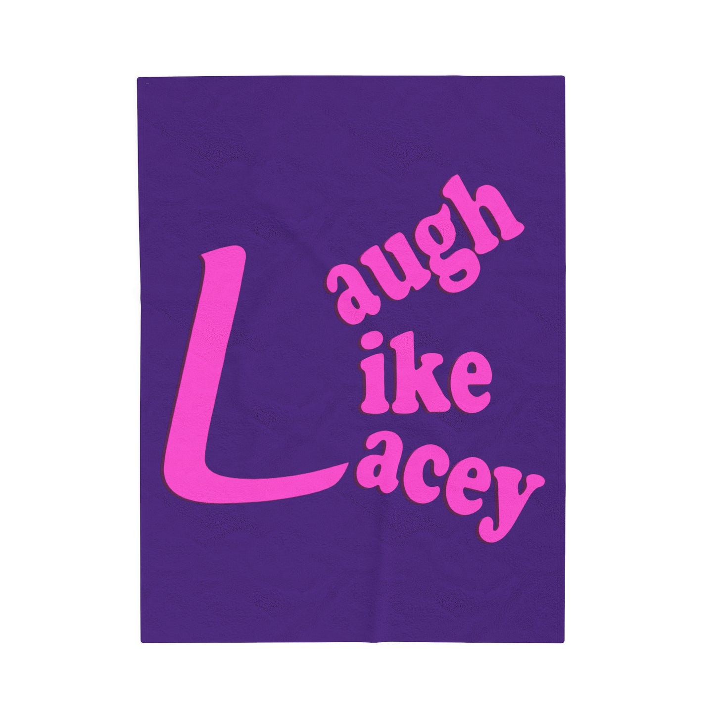 Velveteen Plush Blanket - Laugh Like Lacey