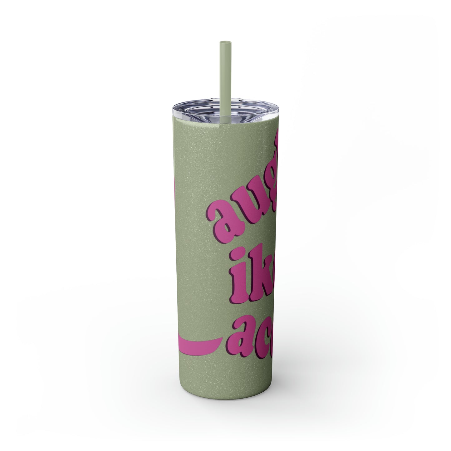 20oz Skinny Tumbler with Straw - Laugh Like Lacey