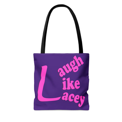 Tote Bag - Laugh Like Lacey