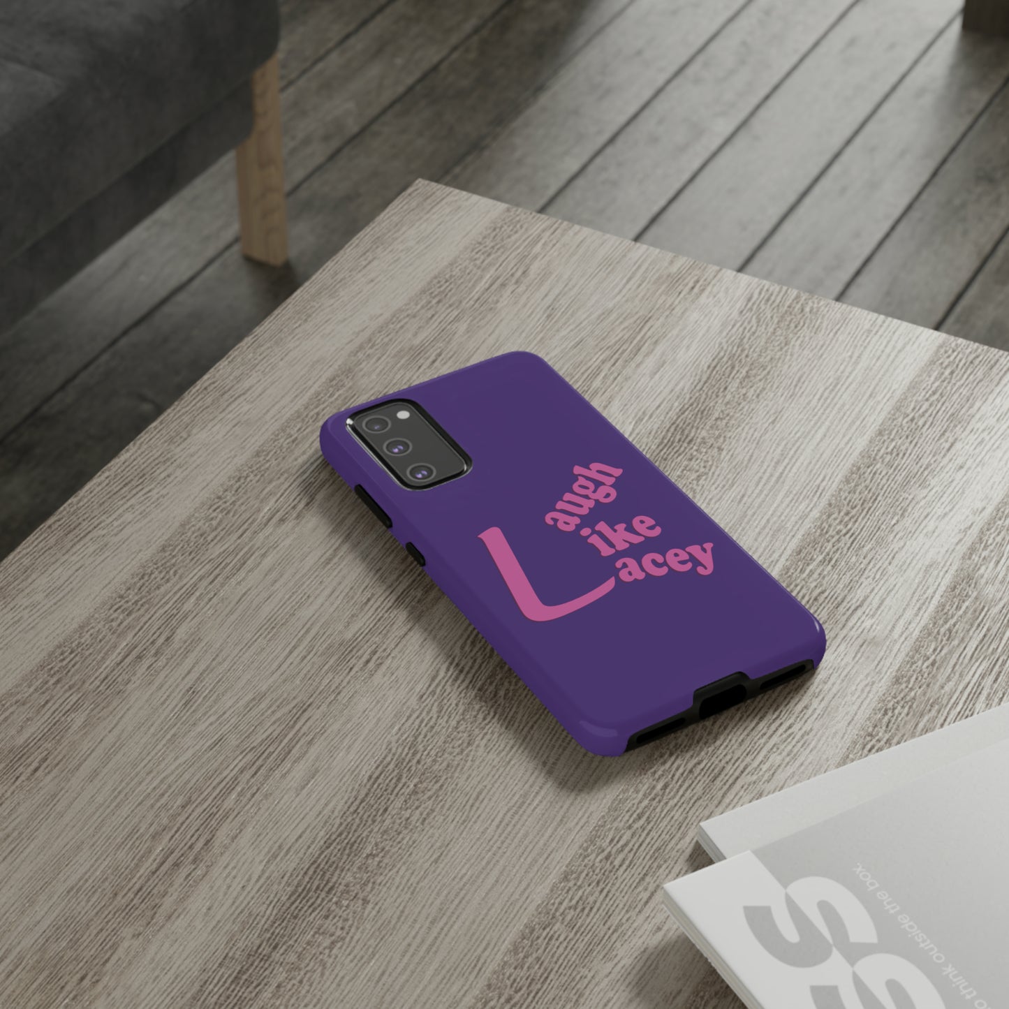 Tough Phone Cases - Laugh Like Lacey (Purple)